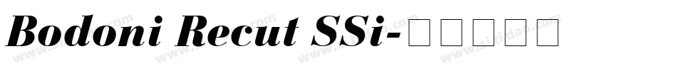 Bodoni Recut SSi字体转换